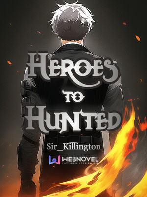 Heroes to Hunted audio latest full
