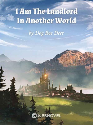 I Am The Landlord In Another World audio latest full