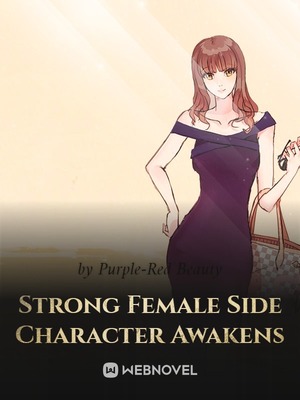 Strong Female Side Character Awakens audio latest full