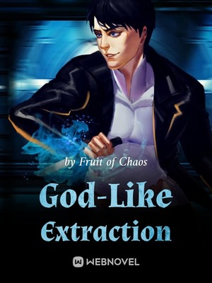 God-Like Extraction audio latest full