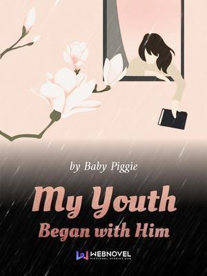 My Youth Began With Him audio latest full