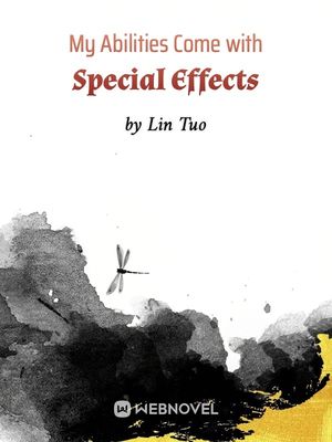 My Abilities Come with Special Effects audio latest full
