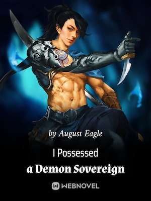 I Possessed a Demon Sovereign audio latest full