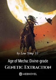 Age of Mecha: Divine-grade Genetic Extraction audio latest full