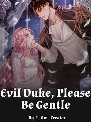 Evil Duke, Please Be Gentle! audio latest full