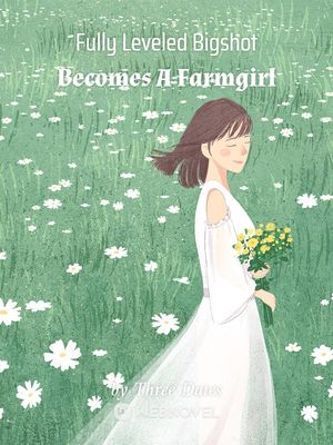 Fully Leveled Bigshot Becomes A Farmgirl audio latest full