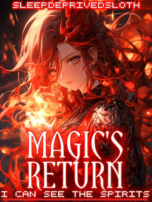 Magic's Return: I Can See The Spirits audio latest full