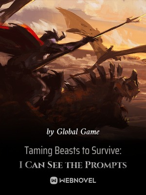 Taming Beasts to Survive: I Can See the Prompts audio latest full