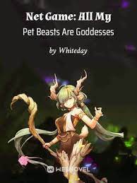 Net Game: All My Pet Beasts Are Goddesses audio latest full